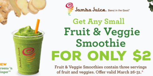 Jamba Juice: $2 Fruit & Veggie Smoothie (Thru 3/31)