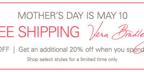 eBay: 70% Off Vera Bradley & FREE Shipping (+ Add’l 20% Off $100 Orders) = Nice Mother’s Day Gifts