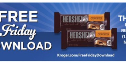Kroger & Affiliates: FREE Hershey’s Caramels Milk Chocolate Bar (Must Load eCoupon Today)