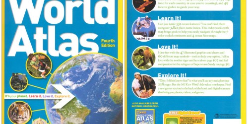 National Geographic Kids Atlas ONLY $7.32 (+ Great Deals on Magazine Subscription & Free Game)