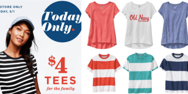 Old Navy: $4 Tee Shirts for Entire Family In-Store AND Today Only (+ Extra 5% off for Cardholders)