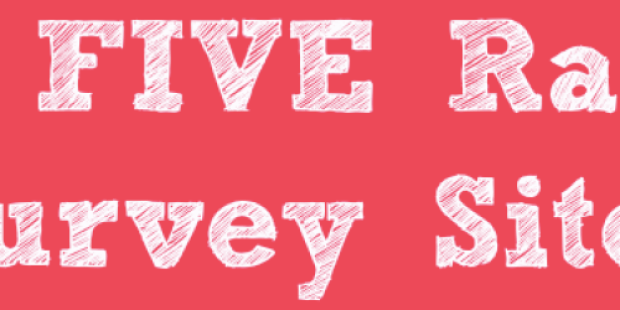 TOP FIVE Ranked Survey Sites (Sign Up Now to Start Earning Extra Cash)