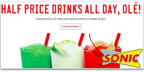 Sonic Drive-In: 1/2 Price Drinks ALL Day Tomorrow