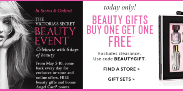 Victoria’s Secret Beauty Event: Buy 1 Get 1 Free Beauty Gifts Today Only (+ 7/$35 VS Fantasies)