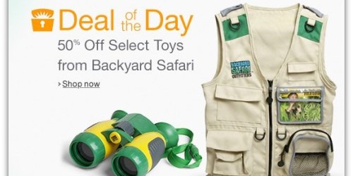 Amazon: 50% Off Backyard Safari Learning and Outdoor Toys (Today Only)