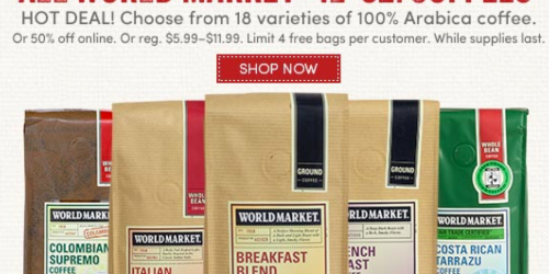 Cost Plus World Market: Buy 1 Get 1 FREE World Market Coffee (Today & In Stores Only) + More