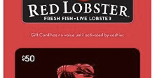 Amazon: $50 Red Lobster Gift Card Only $40
