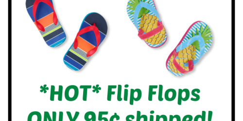 The Children’s Place: *HOT* Flip Flops ONLY $0.95 Shipped + MORE DEALS