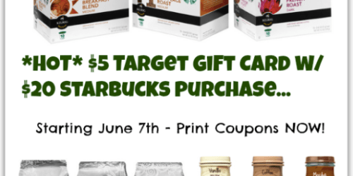 Target: FREE $5 Target Gift Card with $20 Starbucks Purchase (Starting June 7th – Print Coupons Now!)