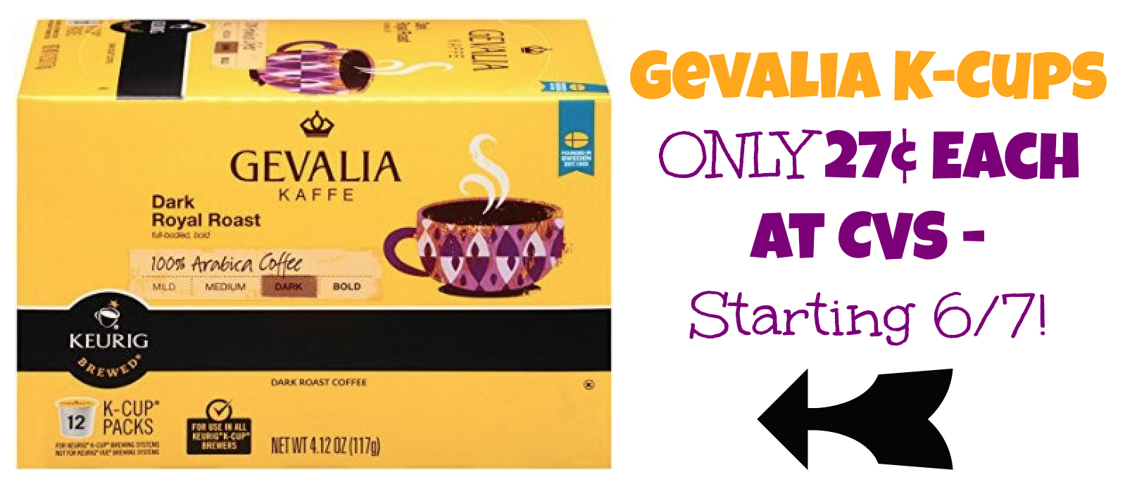 CVS Gevalia KCups ONLY 27¢ Each (Starting 6/7)