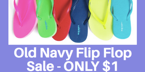 Old Navy $1 Flip Flops Sale on June 20th
