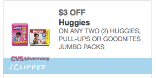 CVS: *HOT* $3/2 Huggies Diapers, Pull-Ups or Goodnites Store Coupon = ONLY $2.74 Per Jumbo Pack
