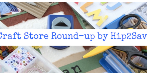 Craft Store Coupon Roundup: A.C. Moore, Michaels & Jo-Ann Craft Stores