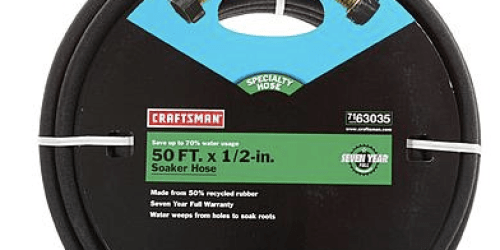 Sears.com: Craftsman 50-ft x 1/2-in Soaker Hose Only $5.99 (Reg. $12.99!)