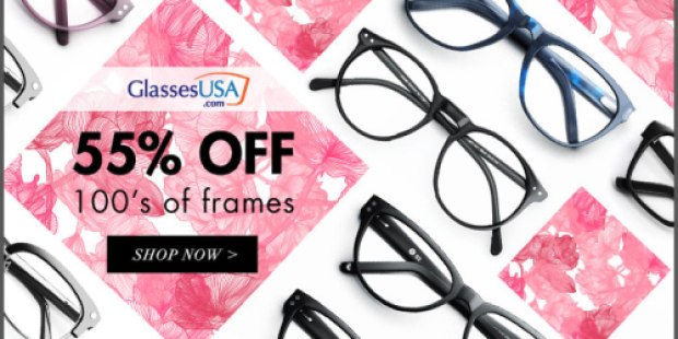 GlassesUSA: 55% Off + Free Shipping (Basic Lenses Included) – Choose From Over 1,000 Frames