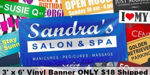 Personalized 3’x6′ Vinyl Banner ONLY $18 Shipped