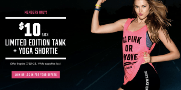 Victoria’s Secret PINK Nation Members: $10 Tank AND $10 Yoga Shortie In-Store Starting Tomorrow