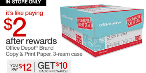 Office Depot/OfficeMax: 3-Reams Copy & Print Paper Only $2 (After Rewards) = Only 67¢ Per Ream