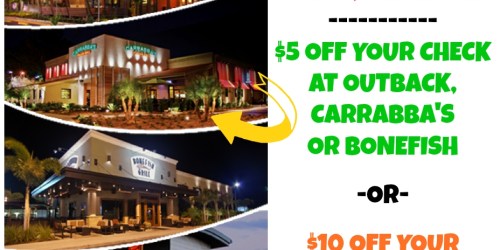 Dine Rewards: Get 50% Off Your Check At Outback, Carrabba’s & More (Select Locations Only)