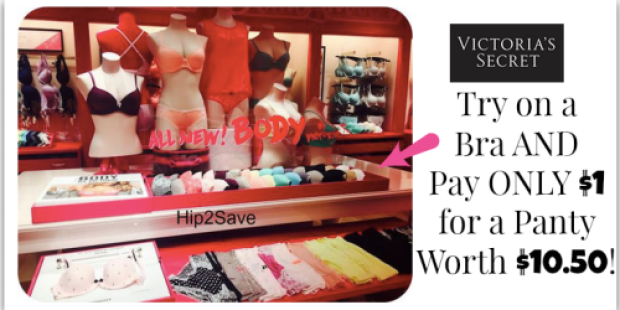 Victoria’s Secret: $1 Panty When You Try On Bra AND 1,000 Win $50-$500 Gift Card (Starts Today)