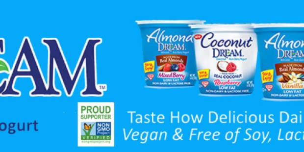 Giveaway: 10 Readers Win DREAM Non-Dairy Yogurt Prize Package w/ Coupons (+ Print BOGO Coupon Now)