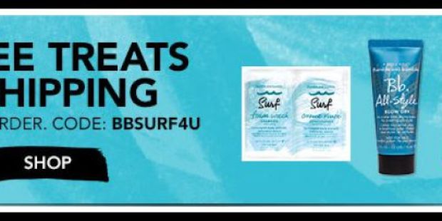 Bumble and Bumble: Free Shipping AND 3 Free Samples with ANY Order (Today Only)