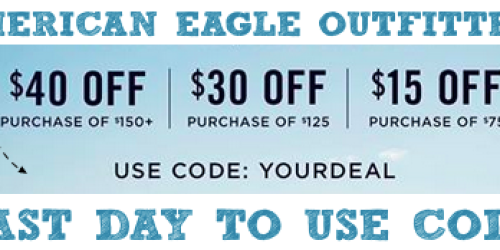 American Eagle Outfitters: $15 Off $75 Code Ends Today (Jeans As Low As $16.24 Each Shipped)