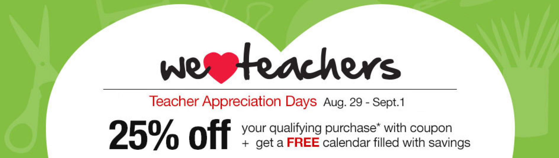 OfficeMax/Depot Teacher Appreciation Days Receive a 25 Off Coupon