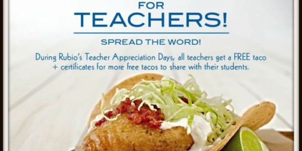 Rubio’s Fresh Mexican Grill: Free Tacos for Teachers (September 9th & 10th Only!)