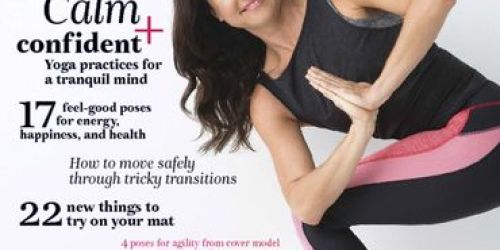 One Year Subscription to Yoga Journal Only $4.99 (+ Sign Up for SIX Weeks of FREE Online Yoga Classes)