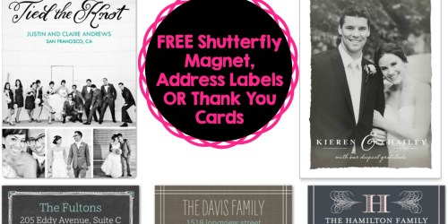 Shutterfly: FREE Magnet, Address Labels OR Thank You Cards (Just Pay Shipping) – Ends Tonight