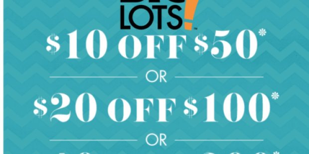 Big Lots: Save $10 Off Entire $50 Purchase, $20 Off $100 Purchase OR $40 Off $200 Purchase (Valid 9/13-9/17)