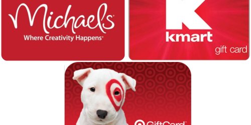 $50 Michaels Gift Card Only $40, $50 Kmart eGift Card Just $42.50 and $100 Target Gift Card Only $94
