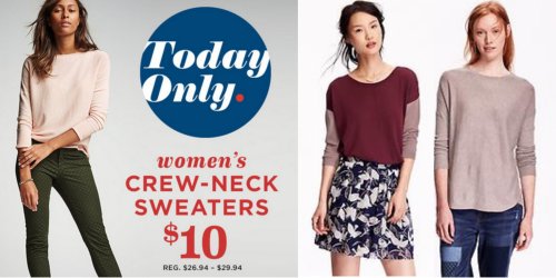 Old Navy: $10 Women’s Crew-Neck Sweaters (Today Only) + Extra 40% Off ONE Item – No Exclusions