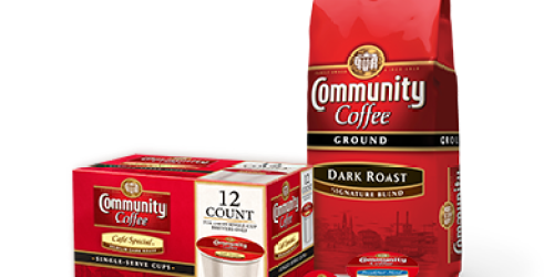 High Value $4/2 Community Coffee Packages or K-Cups Coupon (+ $1.50/1 Community Coffee Coupon)