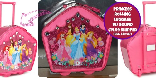 Disney Princess Rolling Luggage with Sound $14.99 Shipped Today Only (Regularly $39.95)