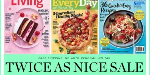 Weekend Magazine Sale: Save on Everyday with Rachael Ray, Boy’s Life, Family Handyman & More