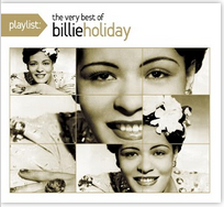 Playlist: The Very Best of Billie Holiday 