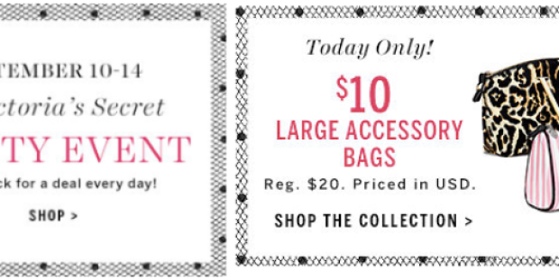 Victoria’s Secret: Large Accessory Bags $10 Today Only (+ Free Shipping AND Panty w/ Bra Purchase)