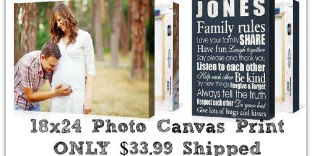 Simple Canvas Prints: 18×24 Photo Canvas Print ONLY $33.99 Shipped (100% Satisfaction Guaranteed)