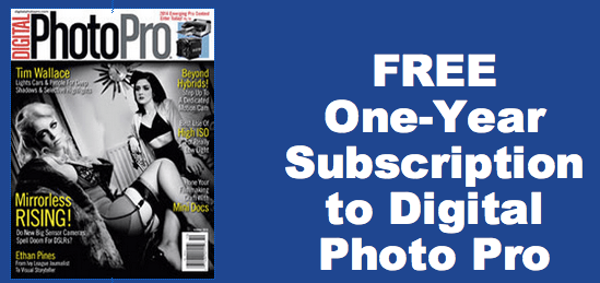 FREE subscription to Digital Photo Pro Magazine