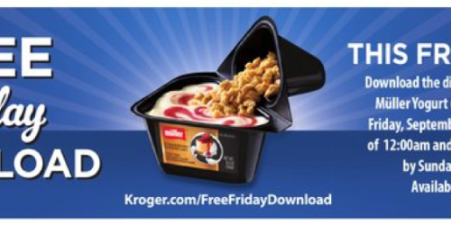 Kroger & Affiliates: FREE Cup of Müller Yogurt (Download eCoupon Today Only)