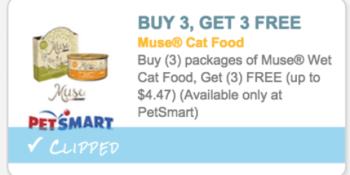 NEW Buy 3, Get 3 Free Muse Wet Cat Food Coupon = Only 50¢ Each at PetSmart