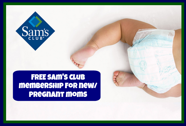 Free Sam's Club Membership for New Moms