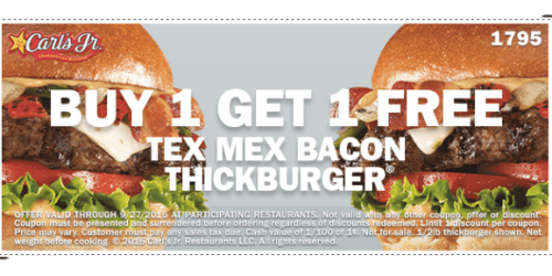 Carl’s Jr. & Hardee’s: Buy 1 Get 1 FREE Tex Mex Bacon Thickburger Coupon