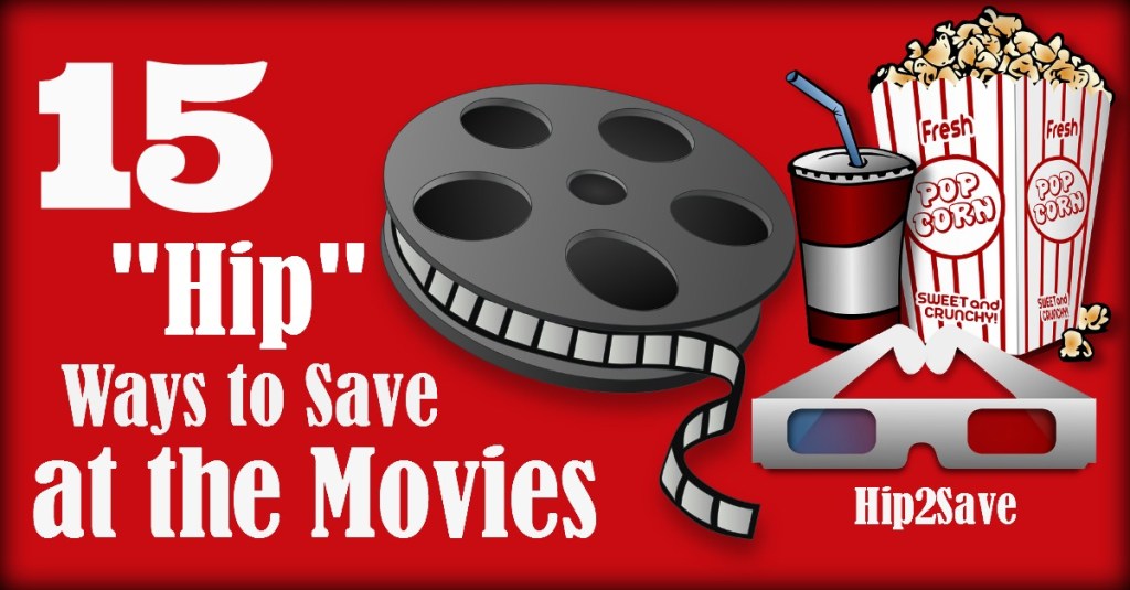 15 Hip ways to save at the movies