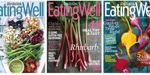 One Year Subscription to Eating Well Magazine Only $4.99 (Regularly $29.94)