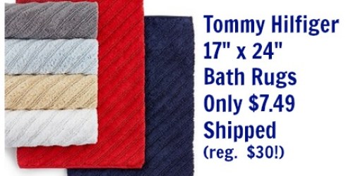 Macy’s.com: Tommy Hilfiger 17″ x 24″ Bath Rugs Only $7.49 Shipped (Regularly $30) + More