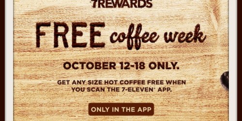 7-Eleven: FREE Hot Coffee Every Day (10/12-10/18)