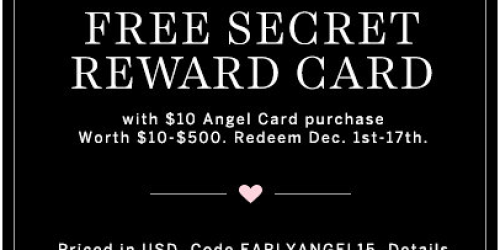 Victoria’s Secret: Free Secret Reward Cards Back for Angel Card Holders (+ Get Code Without Purchase)